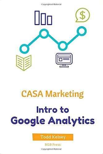 casa marketing intro to google analytics Reader