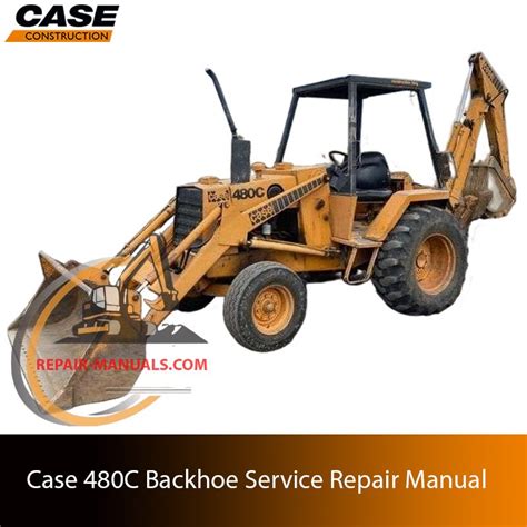 case 480c backhoe service manual Reader