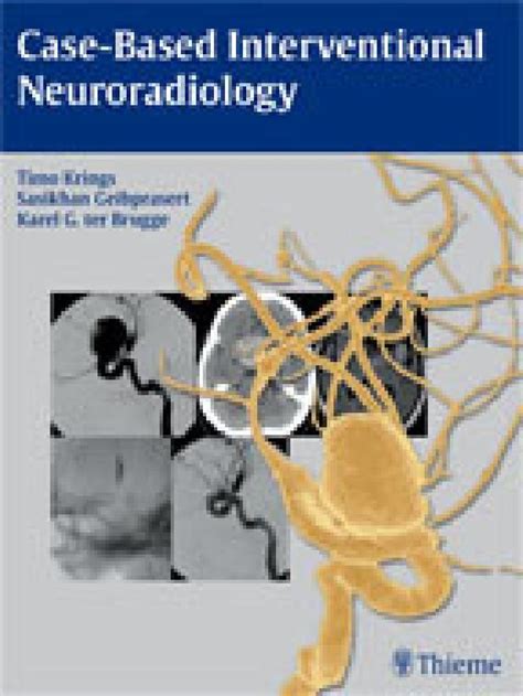 case based interventional neuroradiology PDF