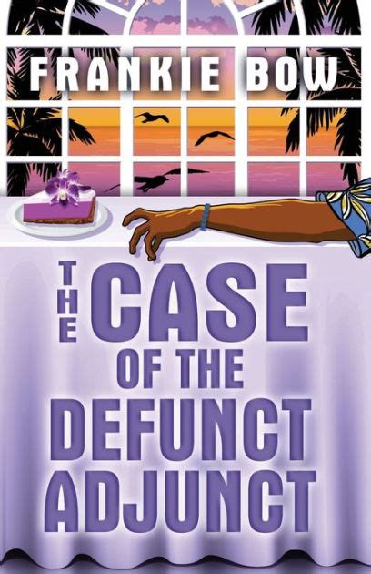 case defunct adjunct mystery mysteries PDF
