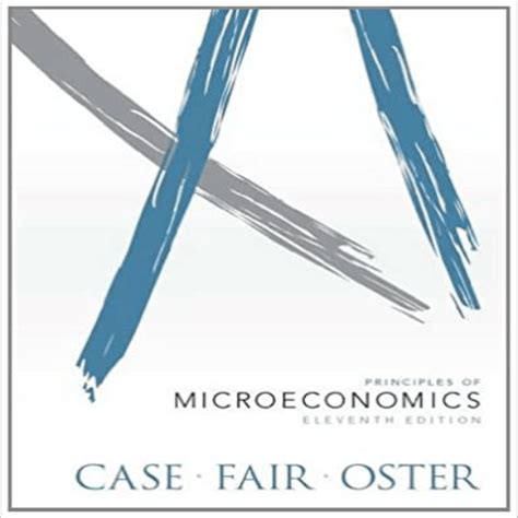 case fair oster microeconomics test bank Kindle Editon