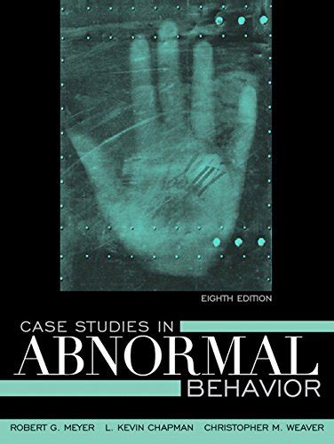 case studies in abnormal behavior 8th edition Doc