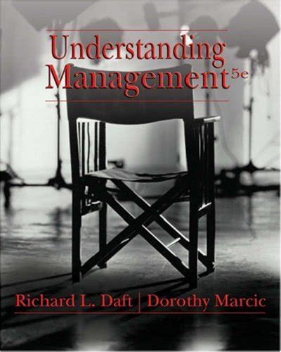 case studies in understanding management 9th edition daft and marcic Kindle Editon
