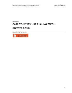 case study its like pulling teeth answer Reader