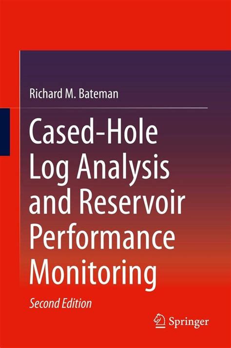 cased hole log analysis and reservoir performance monitoring Doc