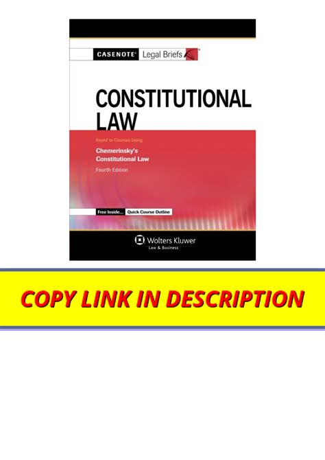 casenote legal briefs constitutional law keyed to chemerinsky fourth edition Doc