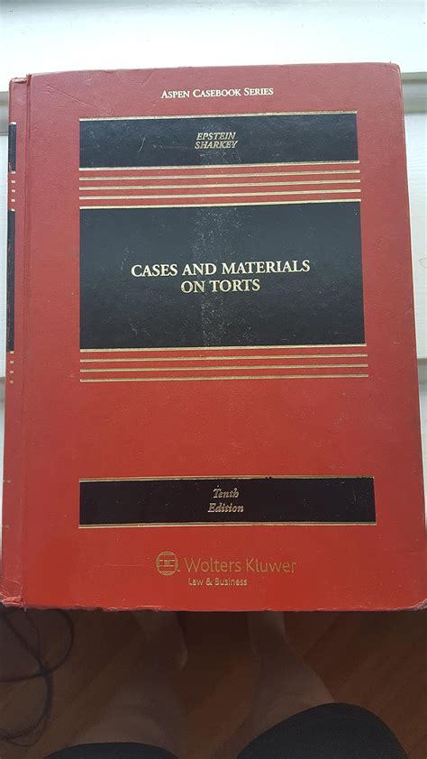 cases and materials on torts tenth edition aspen casebooks Kindle Editon