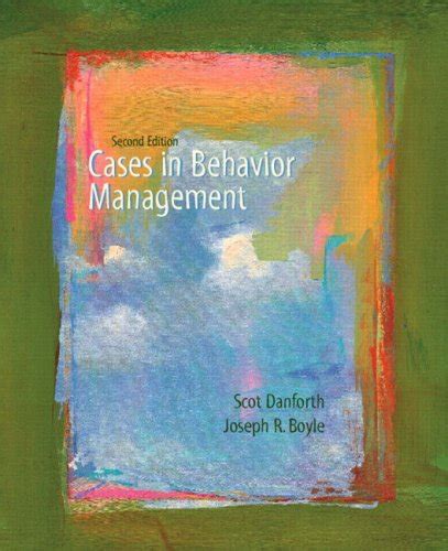 cases in behavior management 2nd edition Reader