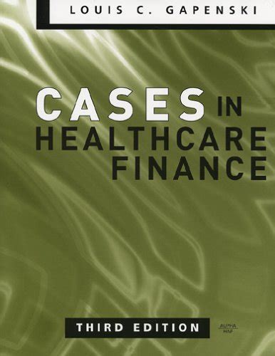 cases in healthcare finance solutions PDF