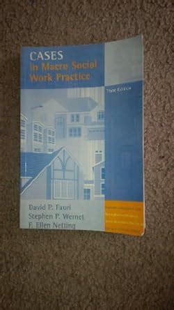 cases in macro social work practice 3rd edition Kindle Editon