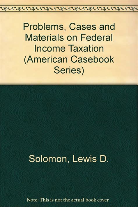 cases text and problems on federal income taxation american casebook series Epub