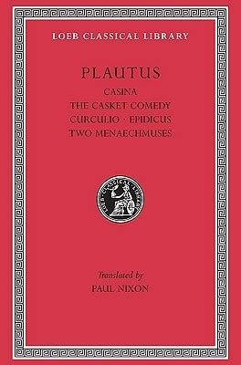 casina the casket comedy curculio epidicus the two menaechmuses loeb classical library Kindle Editon