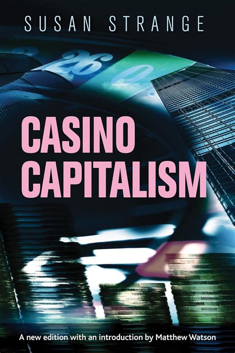 casino capitalism introduction matthew watson Doc