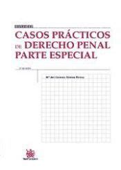 casos practicos de derecho penal parte especial Epub