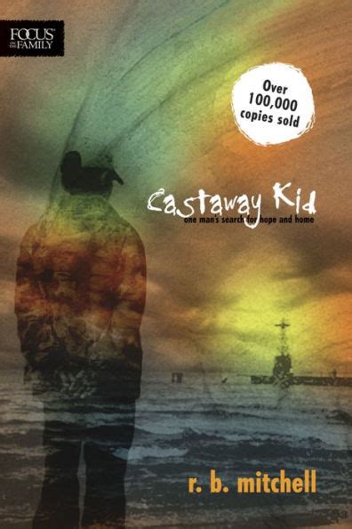 castaway kid one mans search for hope and home Kindle Editon