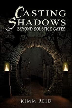 casting shadows beyond solstice gates Kindle Editon