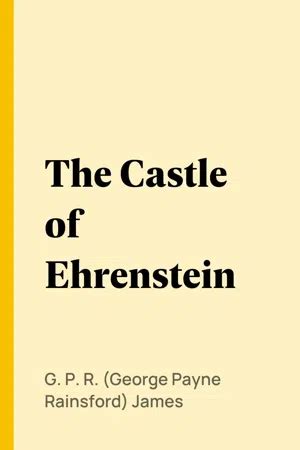 castle ehrenstein george payne rainsford PDF