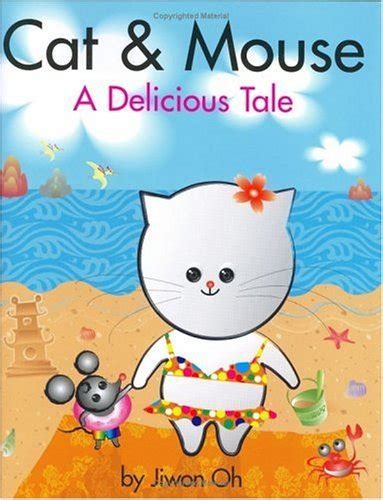 cat and mouse a delicious tale PDF
