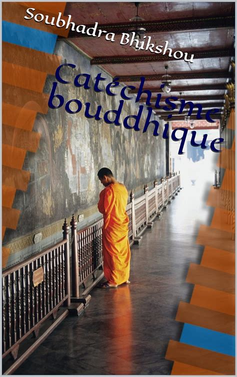 cat chisme bouddhique soubhadra bhikshou ebook PDF