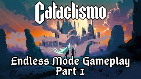 cataclismo endless mode highlands