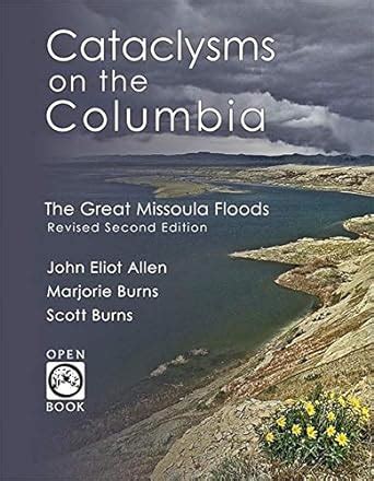 cataclysms on the columbia the great missoula floods openbook Reader