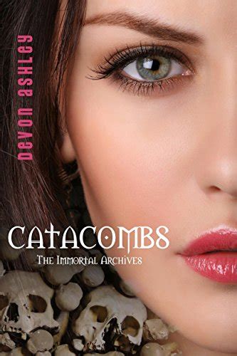 catacombs the immortal archives volume 3 Kindle Editon