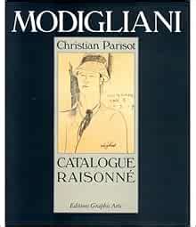 Catalogue Raisonn Modigliani
