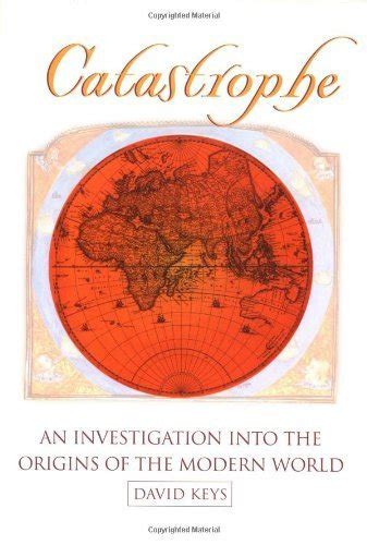 catastrophe a quest for the origins of the modern world Epub