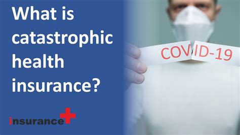 catastrophic health insurance