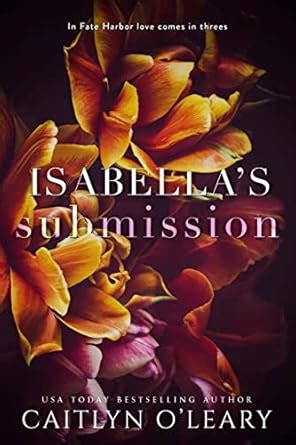 catching isabella steps to submission book 5 Reader