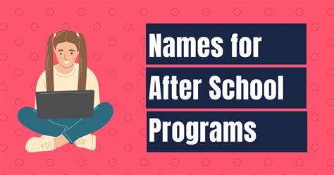 catchy names for after school program Epub