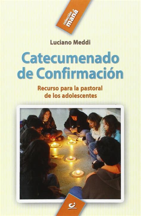 catecumenado confirmaci n recurso pastoral adolescentes Epub