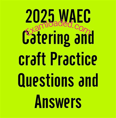 catering answers waec 2014 2015 Kindle Editon