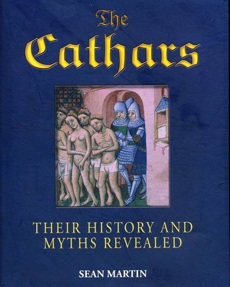 cathars their history and myths revealed Kindle Editon