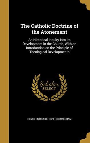 catholic doctrine atonement introduction developments Epub