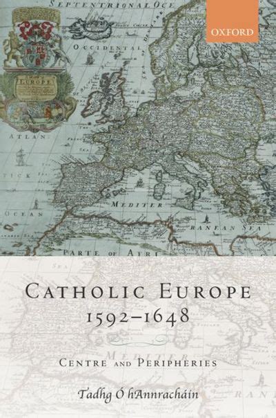 catholic europe 1592 1648 centre peripheries Epub