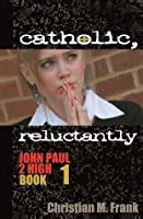 catholic reluctantly john paul 2 high book 1 Doc