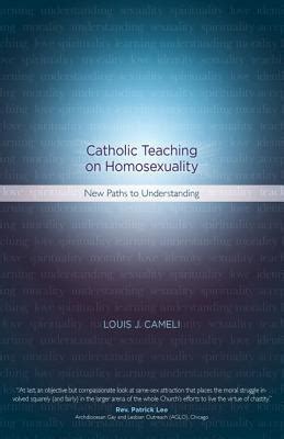 catholic teaching on homosexuality new paths to understanding Epub