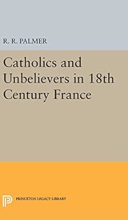 catholics unbelievers century princeton library Doc