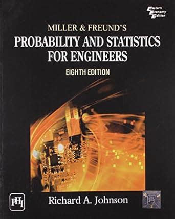 cat~probability and statistics for engineers 8th ed by miller freund Doc