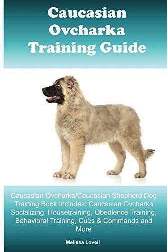 caucasian ovcharka training guide shepherd PDF