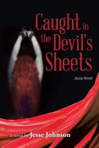 caught in the devils sheets jayjay novels Doc