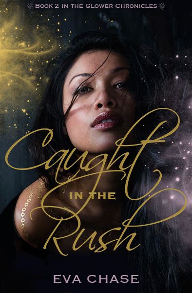 caught rush glower chronicles 2 Kindle Editon