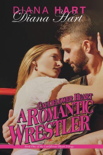 cauliflower heart a romantic wrestler Epub