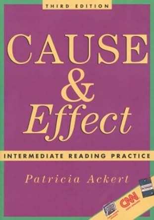 cause and effect intermediate reading practice third edition PDF