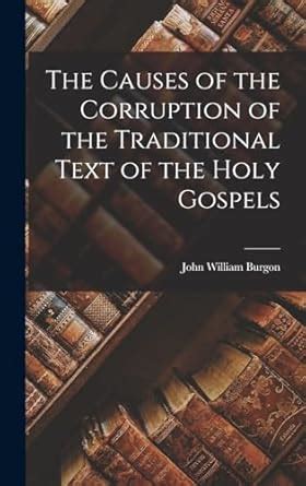 causes corruption traditional text gospels PDF