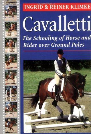 cavaletti the schooling of horse and rider over ground poles Kindle Editon