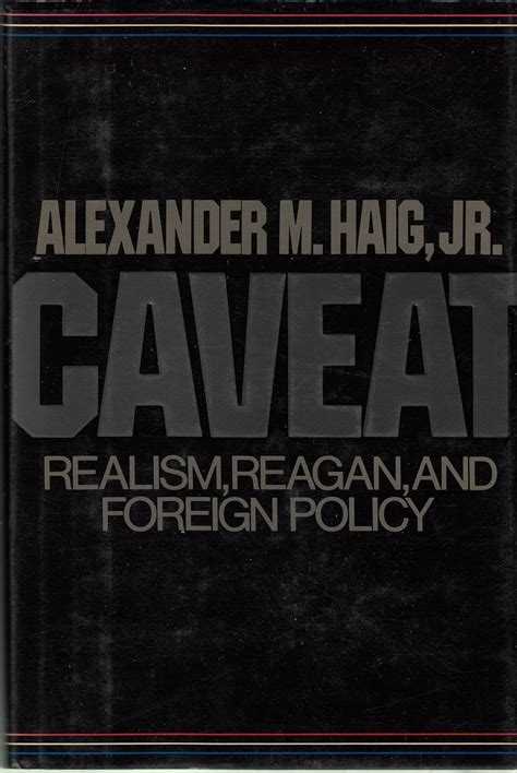 caveat realism reagan and foreign policy Reader