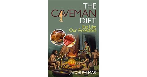 caveman diet eat like ancestors Doc