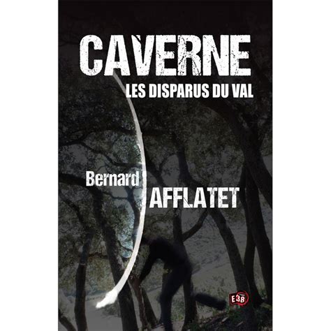 caverne disparus du val Doc